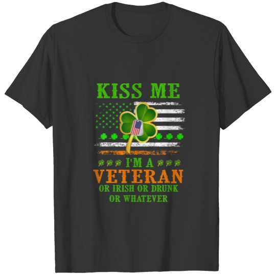 Kiss Me I'm A Veteran Irish St Patrick's Day T-shirt