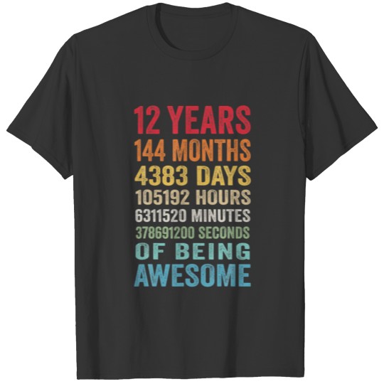 Vintage 12Th Birthday Gifts 12 Years Old Being Awe T-shirt
