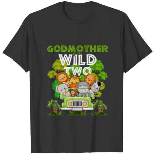 Godmother Of The Wild Two Zoo Truck Birthday Safar T-shirt