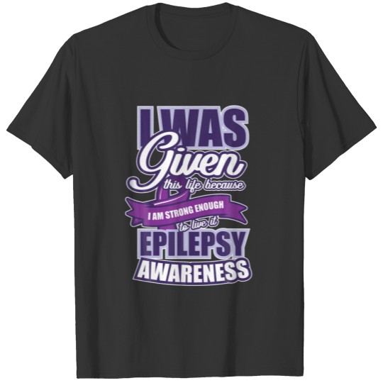 Epilepsy Awareness s Support Purple Ribbon St T-shirt