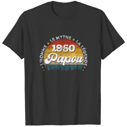 Mens Birthday Papou 71 Years – 1950 Papou Man Myth T-shirt