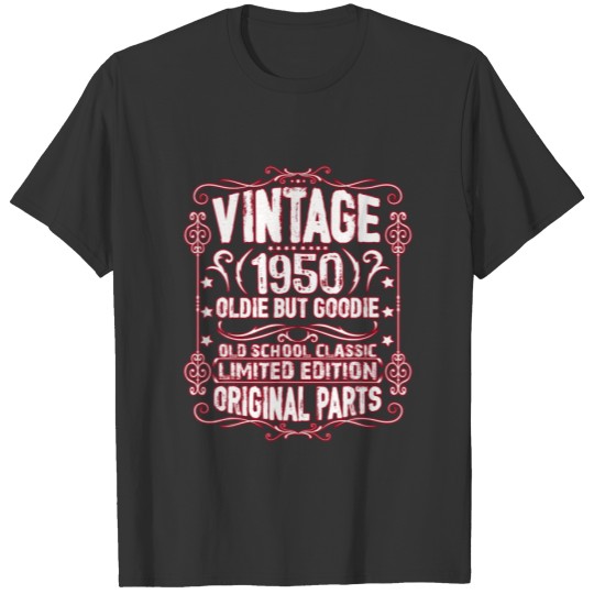Vintage 1950 Limited Edition 72Nd Birthday Old Sch T-shirt
