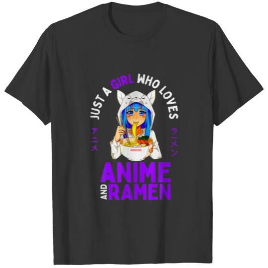 Just A Girls Who Loves Anime And Ramen Women Teen T-shirt