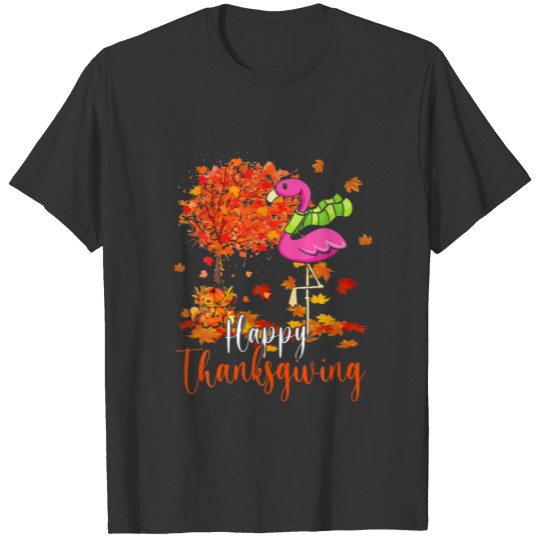 Happy Thanksgiving Flamingo And Autumn Tree Flamin T-shirt