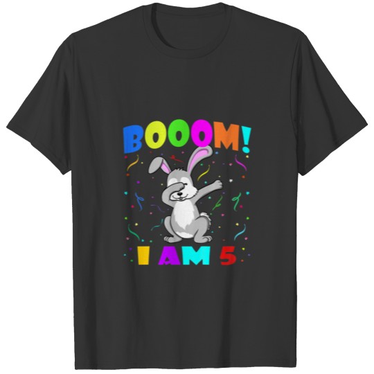 Kids Dabbing Rabbit - Booom! I Am 5 Boys Girls 5Th T-shirt