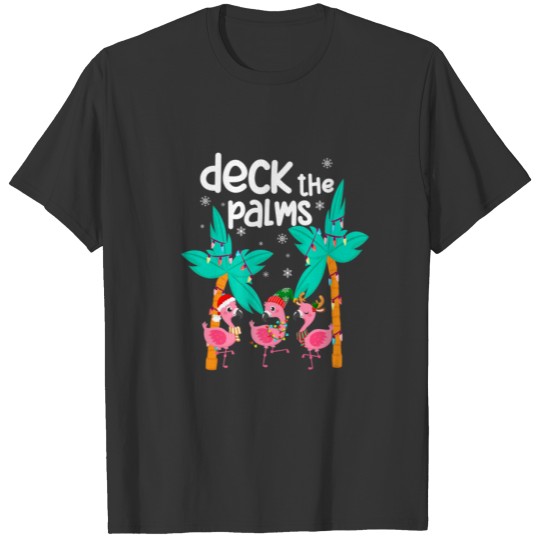 Flamingo Christmas Beach Hawaii Tropical Deck The T-shirt