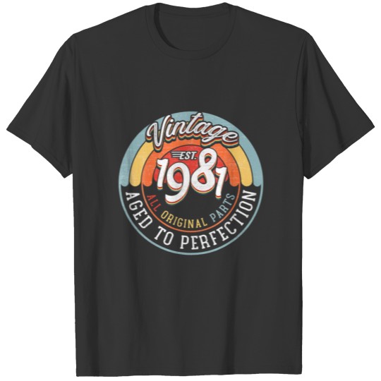 Vintage 1981 For Men Women 40Th Years Old T-shirt