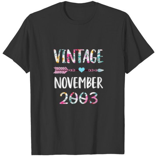 November Girls 2003 Birthday 18 Year Vintage Since T-shirt