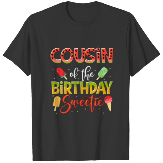 Mens Cousin Of The Birthday Sweetie Girl Watermelo T-shirt