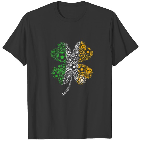 Soccer Lover St Patricks Day Clover Leaf Irish T-shirt