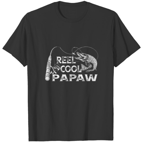 Reel Cool Papaw Fishing Fathers Day T-shirt