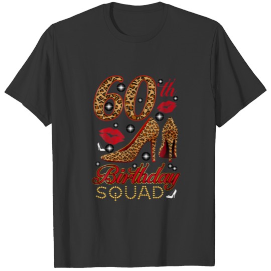60Th Birthday Squad Stepping Into 60 Leopard High T-shirt