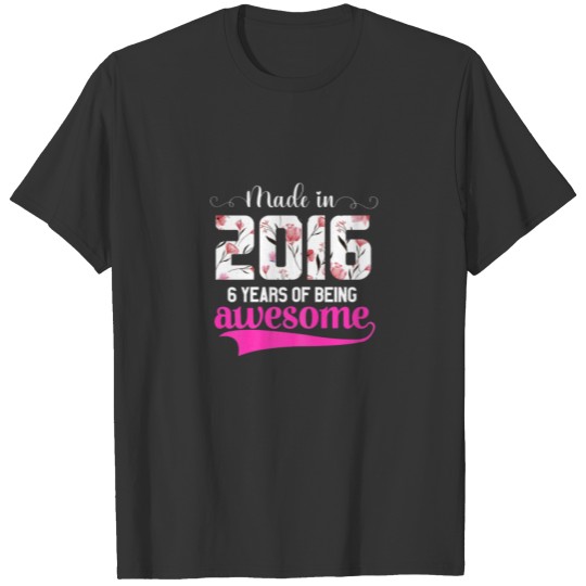 6 Year Of Being Awesome Vintage Birthday Gifts Mad T-shirt