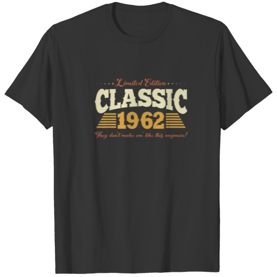 Classic 1962 Limited Edition T 60Th Birthday T-shirt