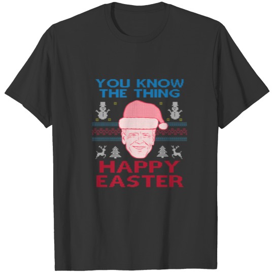 Happy Christmas Biden : Happy Easter Funny Christm T-shirt