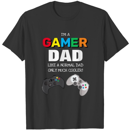 Cool Colorful 'GAMER' DAD | Father's Day T-shirt