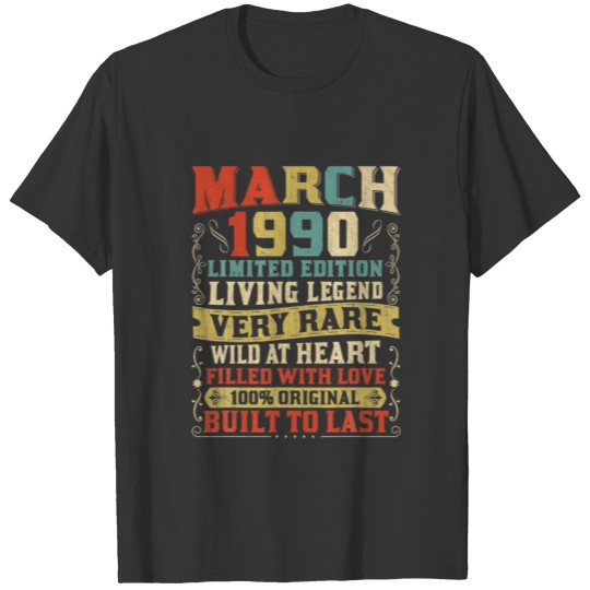 Retro Vintage 30Th Birthday Gifts March 1990 Limit T-shirt