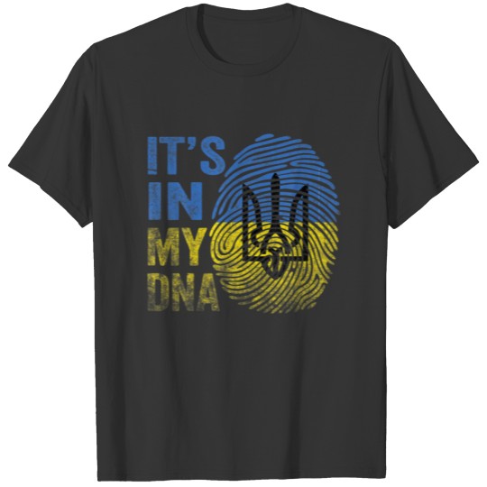 IT's IN MY DNA Ukraine Flag - Ukrainian Roots T-shirt
