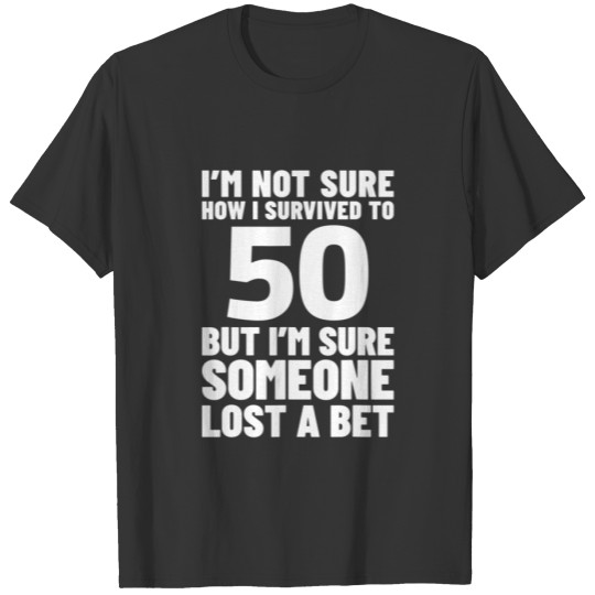 50Th Birthday For Men Funny Mens Birthday Turning T-shirt