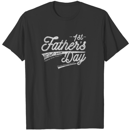 Happy 1st First Father's Day Vintage Distressed T-shirt