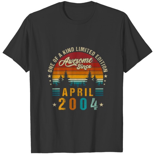 Vintage 18 Th Birthday Awesome Since April 2004 Ep T-shirt