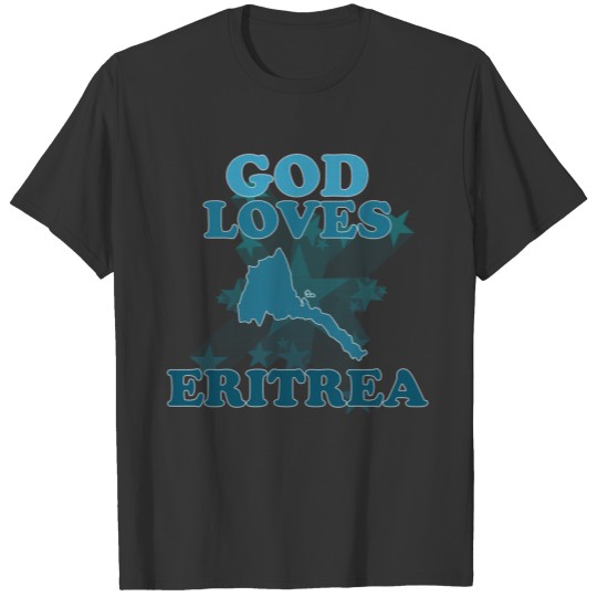 God Loves Eritrea T-shirt