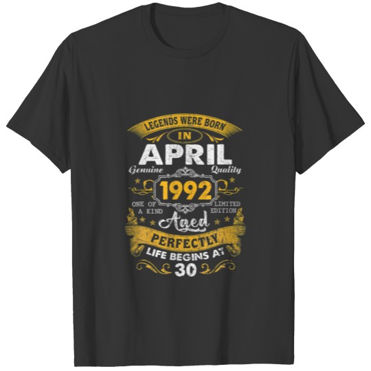 Legends Were Born In April 1992 30Th Quarantine Bi T-shirt