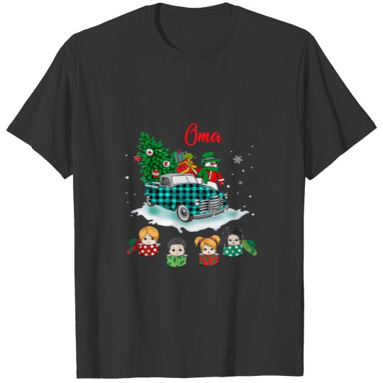 Christmas Oma Christmas Tree Green Truck Cute Gift T-shirt