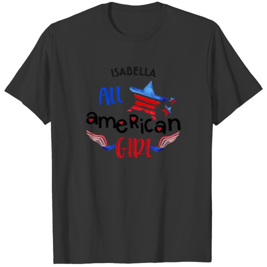 All American Girl Red White and Blue Personalized T-shirt