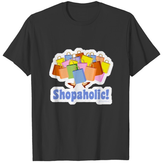 Cute Shopaholic Saying T-shirt