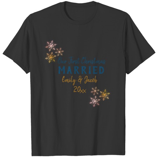 First Christmas Married Typography Gold Snowflakes T-shirt