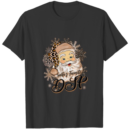 Santa's Favorite DSP Leopard Hat Funny Santa Chris T-shirt