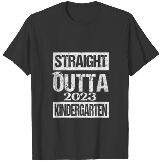Straight Outta Class 2023 Kindergarten Grad Funny T-shirt