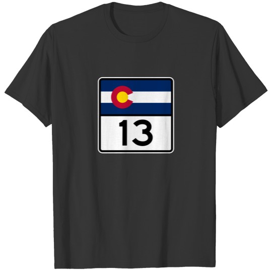 Colorado State Route 13 T-shirt