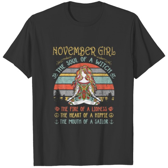 November Girl The Soul Of A Witch Vintage Birthday T-shirt