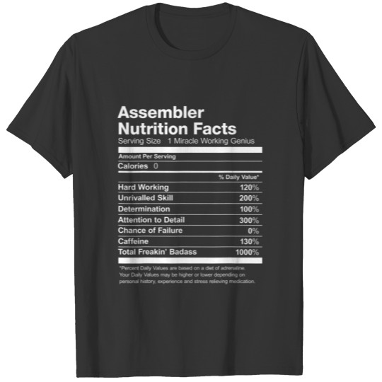 Assembler Nutrition Facts List Funny T-shirt