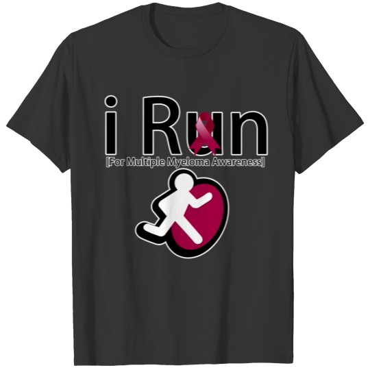 Multiple Myeloma Awareness I Run T-shirt
