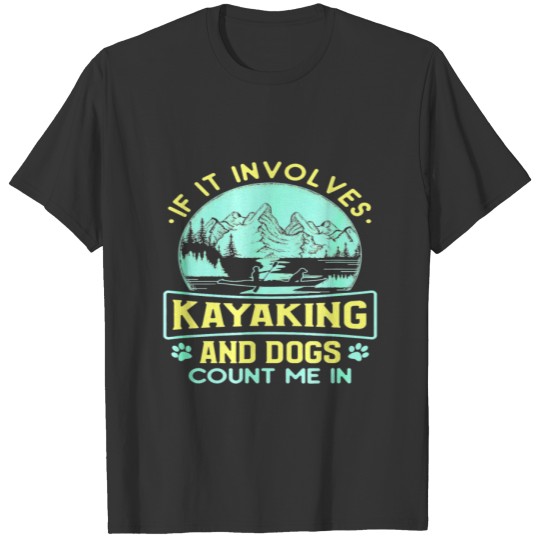 Canoeing Nature Adventure with Dog T-shirt