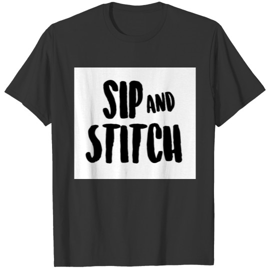 Sip and Stitch T-shirt
