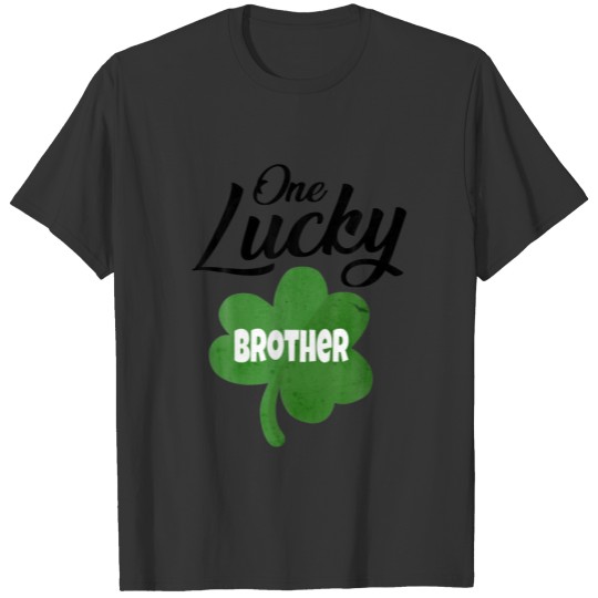 One Lucky Brother St Patricks Day T-shirt