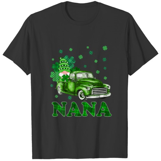 Saint Patricks Day Gnome Nana Plaid Shamrock Truck T-shirt