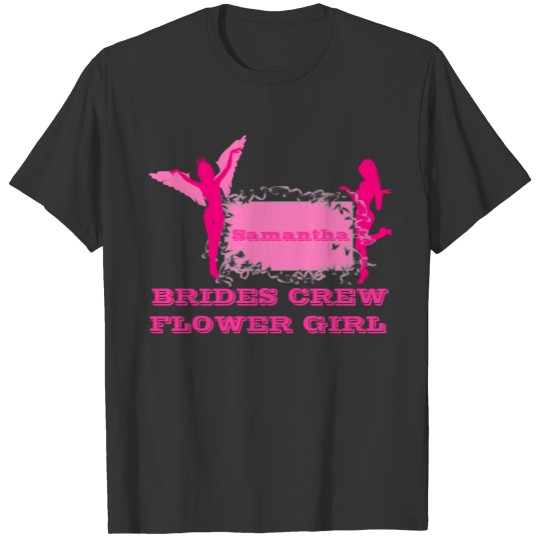 flower girl brides crew bachelorette T-shirt
