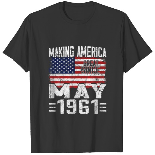 60Th Birthday Gift May 1961 American Flag 60 Years T-shirt
