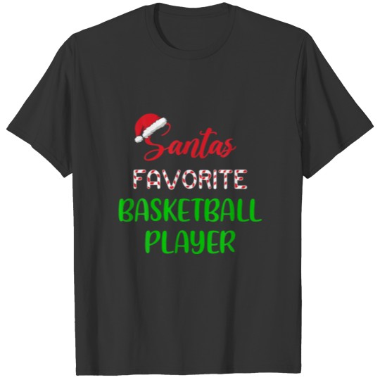 Santa's Favorite Basketball Player Christmas Baske T-shirt