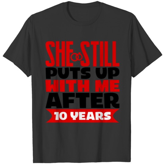 funny 10th Anniversary Husband T-shirt
