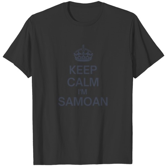 Keep Calm I'm Samoan T-shirt