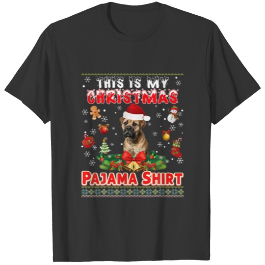 This Is My Christmas Pajama  Mastiff Dog Ugly T-shirt