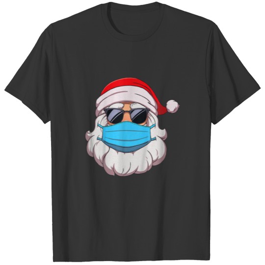 Santa In Face Mask Family Funny Merry Christmas 20 T-shirt