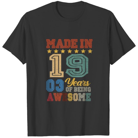 Made In 2019 Vintage 3 Years Being Awesome 3Rd Bir T-shirt