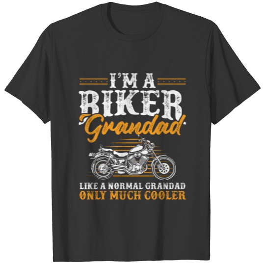 I'm a Biker Grandad Motorcycle Grandpa Grandfather T-shirt